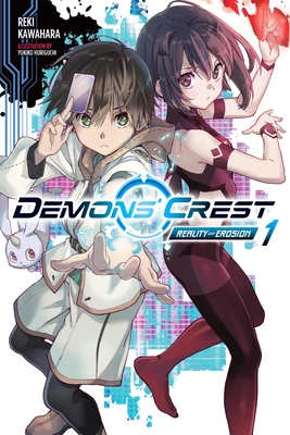 Demons' Crest, Vol. 1 (Light Novel): Volume 1 - Reki Kawahara