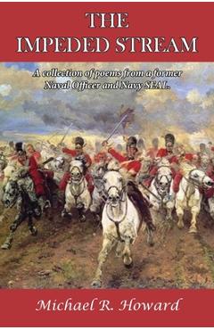 The Impeded Stream - Michael R. Howard