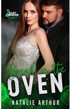 Coperta cărții 'Bread In The Oven - Natalie Arthur'