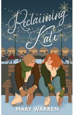 Coperta cărții 'Reclaiming Kate - Mary Warren'