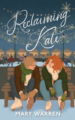 Coperta cărții 'Reclaiming Kate - Mary Warren'