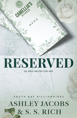 Reserved: A Billionaire, Age Gap, Grumpy-Sunshine Romance - Ashley Jacobs