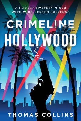 Crimeline Hollywood - Thomas Collins
