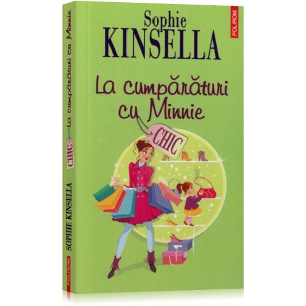 La cumparaturi cu Minnie - Sophie Kinsella