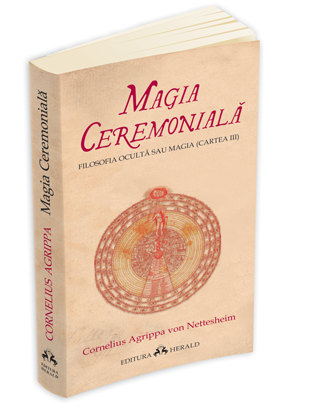 Coperta cărții 'Magia ceremoniala - Cornelius Agrippa von Nettesheim'
