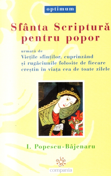 Sfanta scriptura pentru popor - I. Popescu-Bajenaru