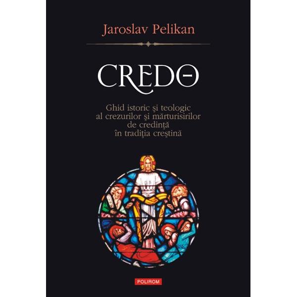 Credo - Jaroslav Pelikan