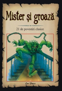 Mister si groaza - 21 Povestiri Clasice