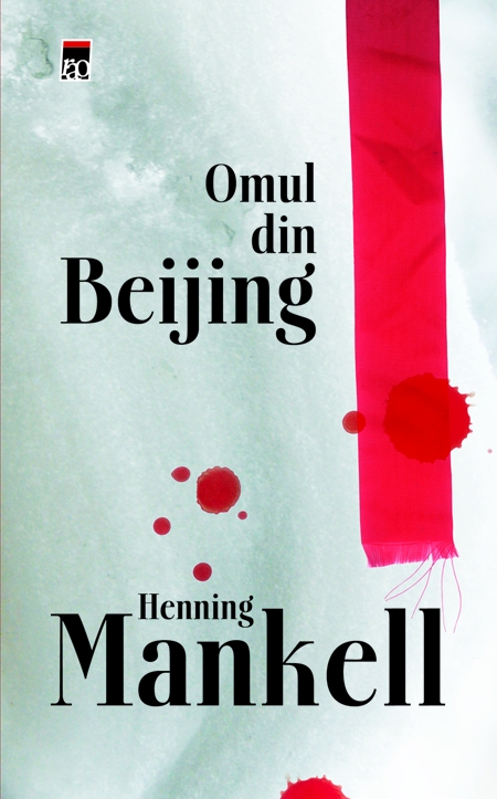Omul din Beijing - Henning Mankel