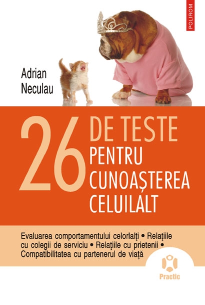 26 de teste pentru cunoasterea celuilalt - Adrian Neculau