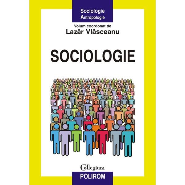 Sociologie - Lazar Vlasceanu