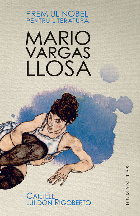 Caietele lui Don Rigoberto - Mario Vargas Llosa