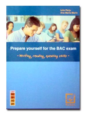 Coperta cărții 'Prepare yourself for the bac exam - Iulia Perju, Ana Maria-Marin'