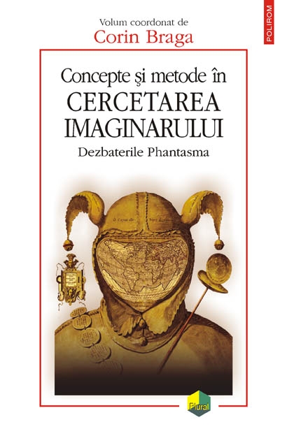 Coperta cărții 'Concepte si metode in cercetarea imaginarului - Corin Braga'