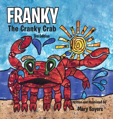 Franky: The Cranky Crab - Mary Sayers