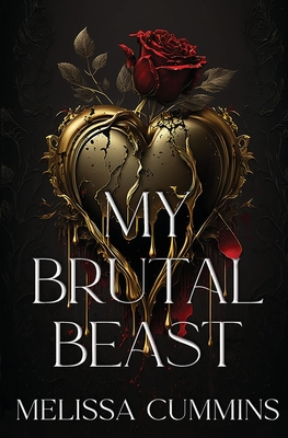 My Brutal Beast - Melissa Cummins