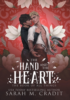 The Hand and the Heart - Sarah M. Cradit