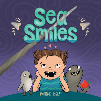 Sea Smiles - Bonnie Kelso