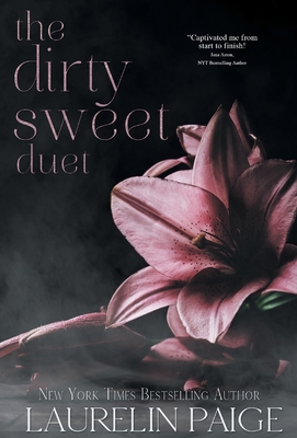 Dirty Sweet Duet - Laurelin Paige