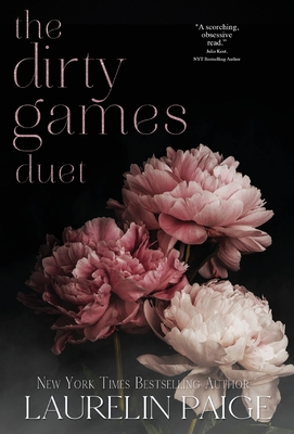 Coperta cărții 'Dirty Games Duet - Laurelin Paige'