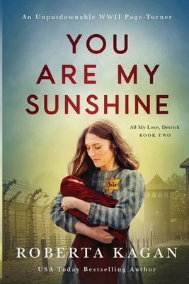 Coperta cărții 'You Are My Sunshine - Roberta Kagan'