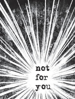 Not For You - Thomas Gustainis