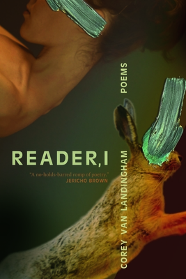 Coperta cărții 'Reader, I - Corey Van Landingham'