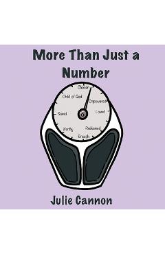 More Than Just a Number - Julie Cannon