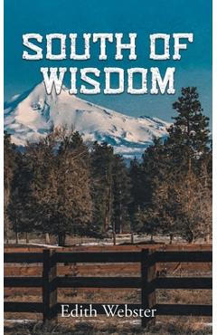 Poza produsului South of Wisdom - Edith Webster