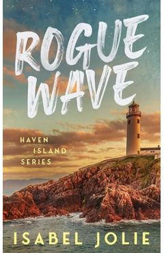 Coperta cărții 'Rogue Wave - Isabel Jolie'