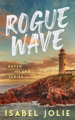 Rogue Wave - Isabel Jolie