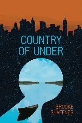 Country of Under - Brooke Shaffner