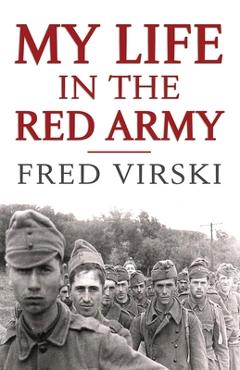 Poza produsului My Life in the Red army - Fred Virski