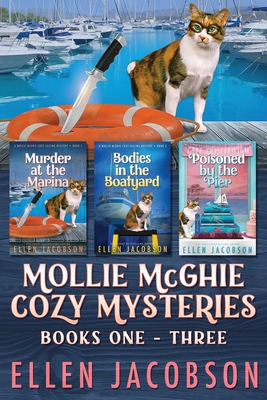 The Mollie McGhie Sailing Mysteries: Cozy Mystery Collection Books 1-3 - Ellen Jacobson