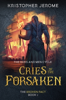 Cries of the Forsaken - Kristopher Jerome