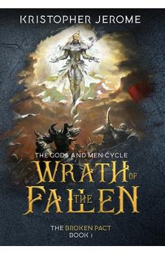 Coperta cărții 'Wrath of the Fallen - Kristopher Jerome'