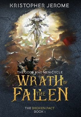 Wrath of the Fallen - Kristopher Jerome