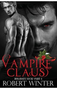 Coperta cărții 'Vampire Claus - Robert Winter'