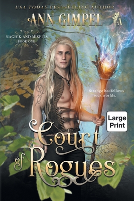 Court of Rogues: An Urban Fantasy - Ann Gimpel