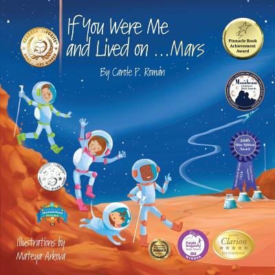If You Were Me and Lived on...Mars - Carole P. Roman