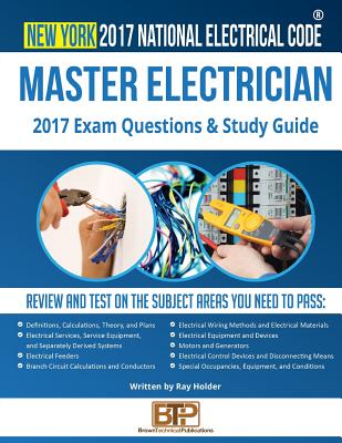 New York 2017 Master Electrician Study Guide - Brown Technical Publications