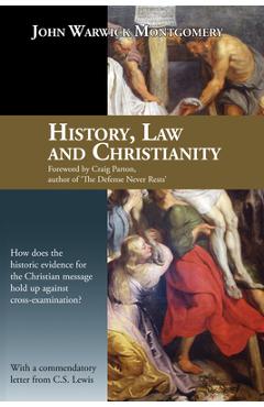 Poza produsului History, Law, and Christianity - John Warwick Montgomery