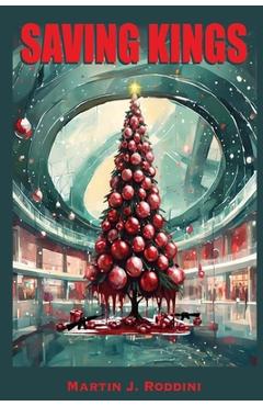 Coperta cărții 'Saving Kings - Martin Roddini'