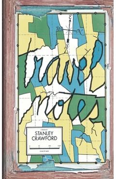 Coperta cărții 'Travel Notes - Stanley Crawford'