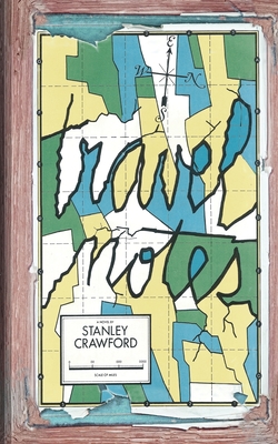 Travel Notes - Stanley Crawford