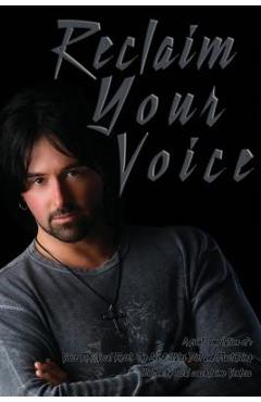 Coperta cărții 'Reclaim Your Voice - Jaime Vendera'