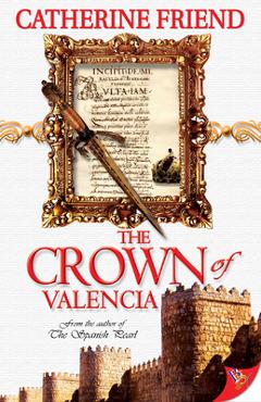 Coperta cărții 'The Crown of Valencia - Catherine Friend'