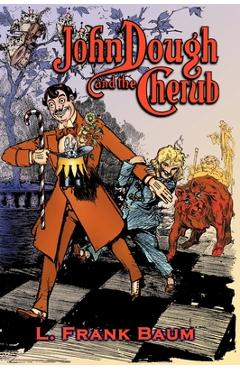 Coperta cărții 'John Dough and the Cherub - L. Frank Baum'