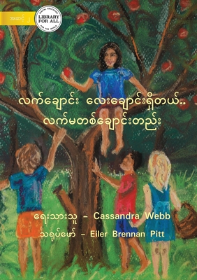 Four Fingers, Just One Thumb - လက်ချောင်း လေးချော - Cassandra Webb