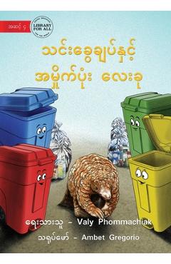 Poza produsului The Pangolin and the 4 Trash Cans - သင်းခွေချပ်နှင့် & - Valy Phommachiak